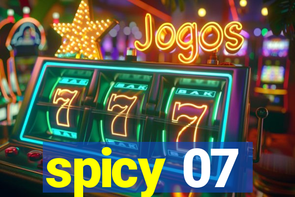 spicy 07